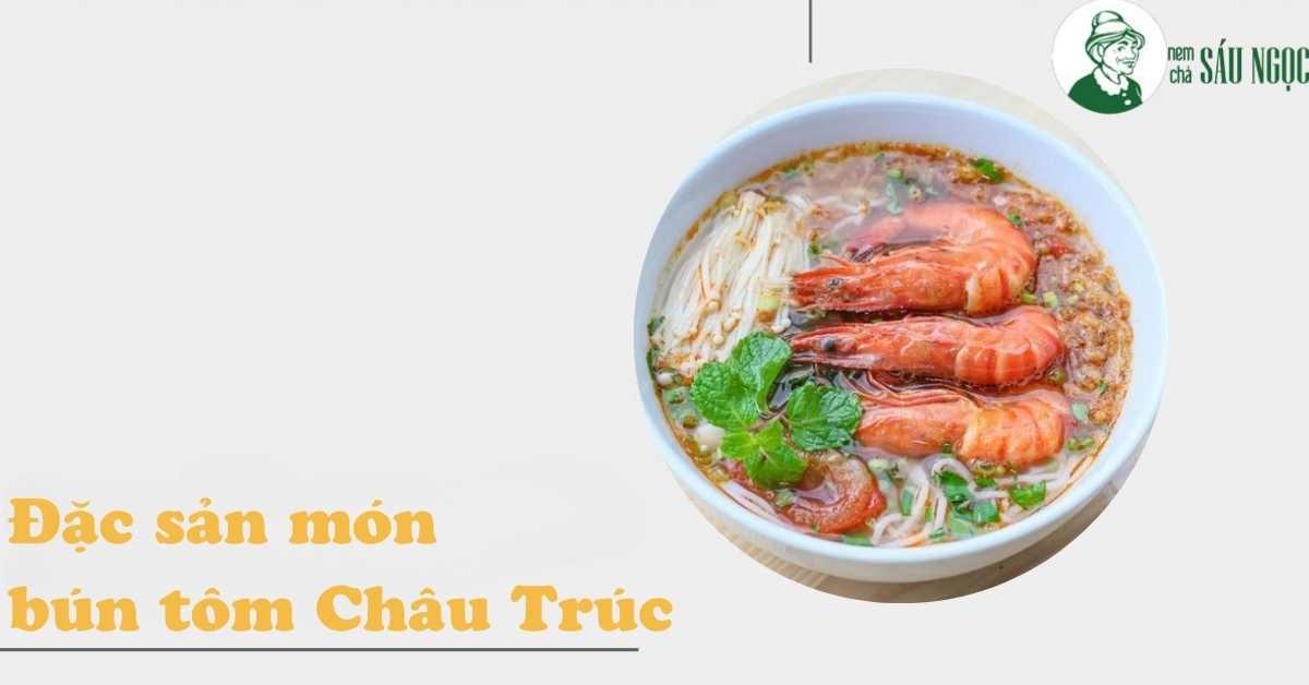 Bún tôm Bình Định - Món quà dân dã đậm đà hương vị biển