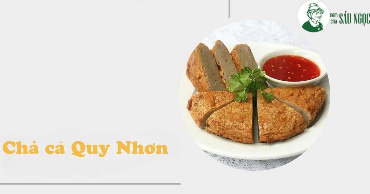 Chả cá Quy Nhơn: Món ăn tinh hoa ẩm thực miền biển